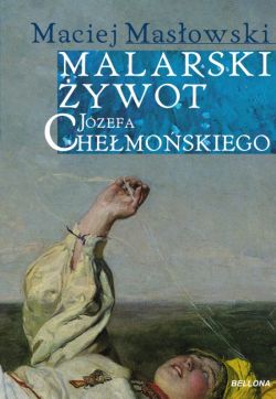 Okadka ksiki - Malarski ywot Jzefa Chemoskiego