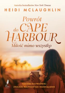 Okadka ksiki - Powrt do Cape Harbor. Mio mimo wszystko