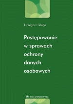 Okadka ksiki - Postpowanie w sprawach ochrony danych osobowych