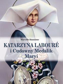 Okadka ksiki - Katarzyna Labour i Cudowny Medalik Maryi