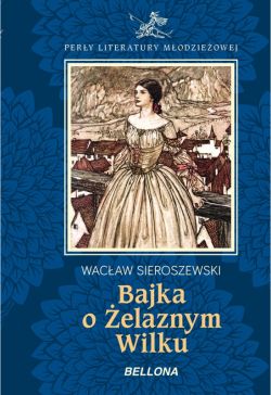 Okadka ksiki - Bajka o elaznym Wilku