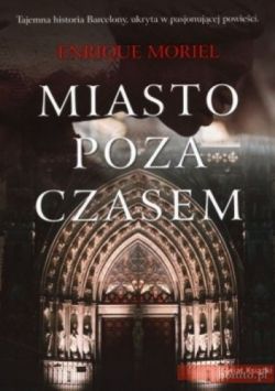 Okadka ksiki - Miasto poza czasem