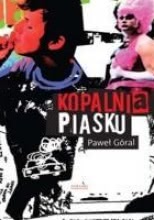 Okadka ksiki - Kopalnie piasku