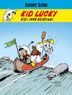 Okadka ksiki - Lucky Luke. Kid Lucky. Kid i inne dzieciaki. Tom 5