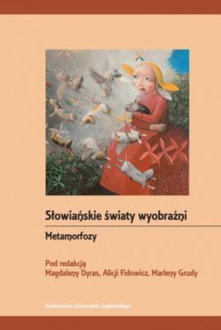 Okadka ksiki - Sowiaskie wiaty wyobrani. Metamorfozy