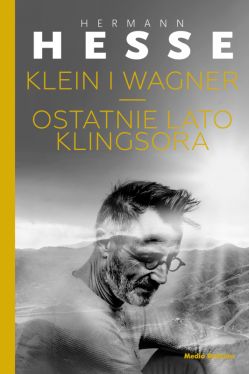 Okadka ksiki - Klein i Wagner. Ostatnie lato Klingsora