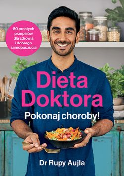 Okadka ksiki - Dieta Doktora. Pokonaj choroby!