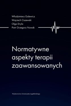 Okadka ksiki - Normatywne aspekty terapii zaawansowanych