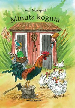 Okadka ksiki - Pettson i Findus. Minuta koguta