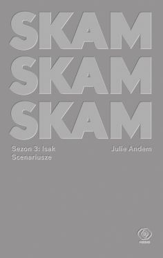 Okadka ksiki - SKAM Sezon 3: Isak