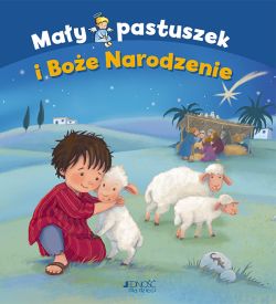 Okadka ksiki - May pastuszek i Boe Narodzenie