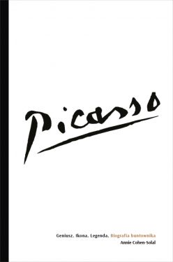 Okadka ksiki - Picasso  Geniusz. Ikona. Legenda. Biografia buntownika