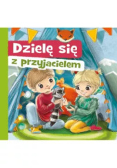 Okadka ksiki - Dziel si z przyjacielem.