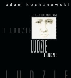 Okadka ksiki - LUDZIE i ludzie