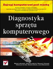 Okadka ksiki - Diagnostyka sprztu komputerowego