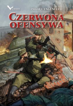 Okadka ksiki - Czerwona ofensywa (#1). Czerwona Ofensywa