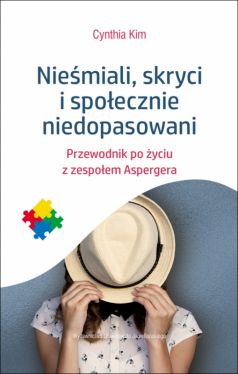 Okadka ksiki - Niemiali, skryci i spoecznie niedopasowani. Przewodnik po yciu z zespoem Aspergera