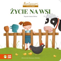 Okadka ksiki - Montessori. Poznaj wiat. ycie na wsi