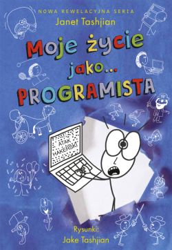 Okadka ksiki -  Moje ycie jako... programista