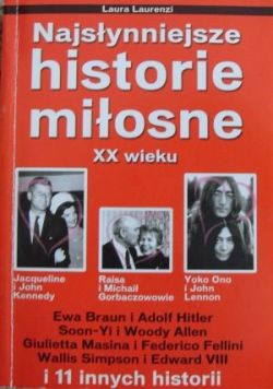 Okadka ksiki - Najsynniejsze historie miosne XX wieku