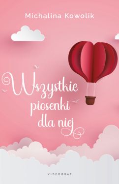 Okadka ksiki - Wszystkie piosenki dla niej