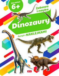 Okadka ksiki - Dinozaury. Zeszyt z naklejkami