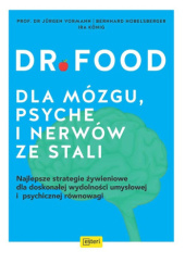 Okadka ksiki - Dr Food. Dla mzgu, psyche i nerww ze stali