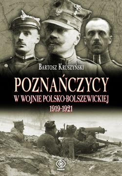 Okadka ksiki - Poznaczycy w wojnie polsko-bolszewickiej 1919-1921