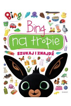 Okadka ksiki - Bing na tropie. Szukaj i znajd