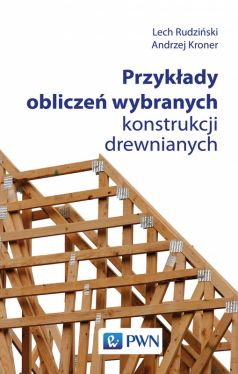 Okadka ksiki - Przykady oblicze wybranych konstrukcji drewnianych