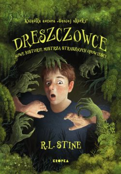 Okadka ksiki - Dreszczowce. Nowe historie mistrza strasznych opowieci