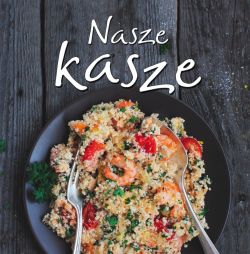 Okadka ksiki - Nasze kasze