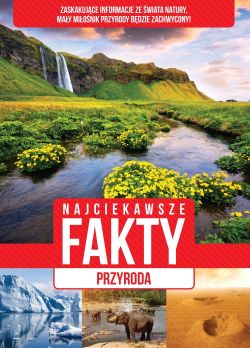 Okadka ksiki - Najciekawsze fakty. Przyroda