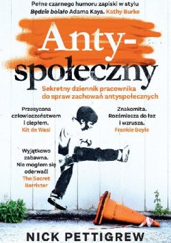 Okadka ksiki - Antyspoeczny. Sekretny dziennik pracownika do spraw antyspoecznych