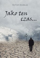 Okadka ksiki - Jako ten czas…