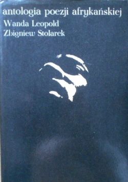 Okadka ksiki - Antologia poezji afrykaskiej