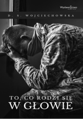 Okadka ksiki - To, co rodzi si w gowie