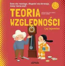 Okadka ksiki - Teoria wzgldnoci i jej tajemnice