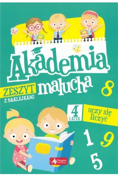 Okadka ksiki - Akademia malucha. 4-latek uczy si liczy