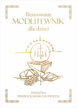 Okadka ksiki - Ilustrowany modlitewnik dla dzieci