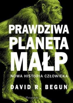 Okadka ksiki - Prawdziwa planeta map. Nowa historia czowieka