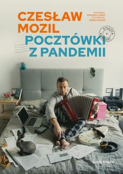 Okadka ksiki - Czesaw Mozil. Pocztwki z pandemii