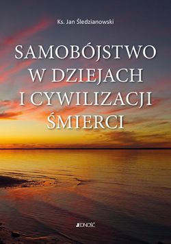 Okadka ksiki - Samobjstwo w dziejach i cywilizacji mierci