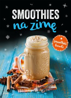 Okadka ksiki - Smoothies na zim