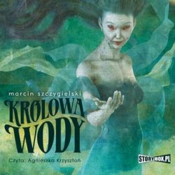 Okadka ksiki - Krlowa wody (audiobook)