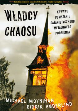 Okadka ksiki - Wadcy chaosu - krwawe powstanie satanistycznego metalowego podziemia