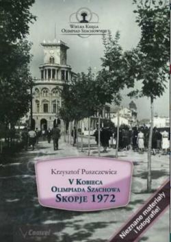 Okadka ksiki - V Kobieca Olimpiada Szachowa. Skopje 1972