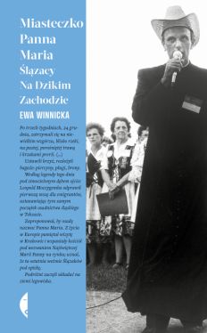 Okadka ksiki - Miasteczko Panna Maria. lzacy na Dzikim Zachodzie