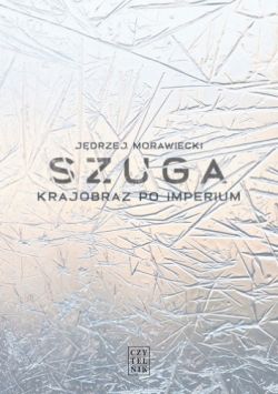 Okadka ksiki - Szuga. Krajobraz po imperium 