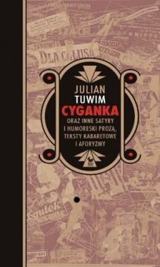 Okadka ksiki - Cyganka oraz inne satyry i humoreski proz, teksty kabaretowe i aforyzmy 